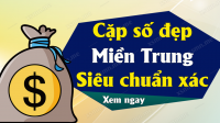 Dự đoán XSMT 24/08/2025 - Dự đoán Xổ Số Miền Trung hôm nay ngày 24-08-2025