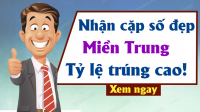 Dự đoán XSMT 25/08/2025 - Dự đoán Xổ Số Miền Trung hôm nay ngày 25-08-2025