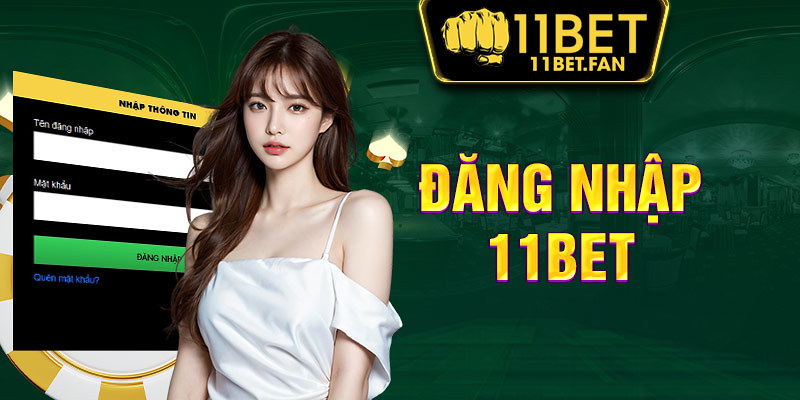 Khám phá 11bet - Nhà cái hàng đầu với dịch vụ cá cược đẳng cấp và uy tín hàng đầu Việt Nam
